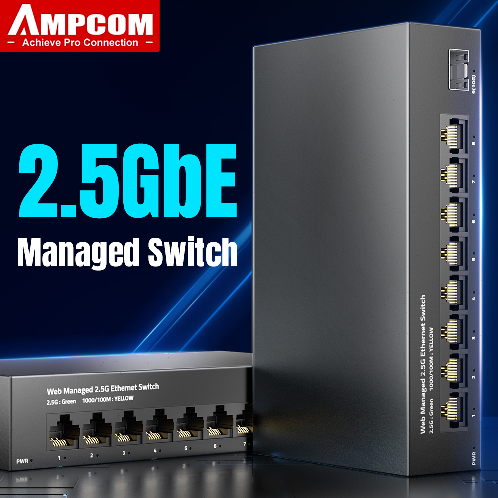 AMPCOM 2.5GbE Managed Switch 8 - огляд і ціна Sfp+ 10G Managed Switch 8 Port